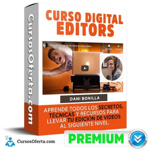 curso digital editors dani bonilla 652db86088283