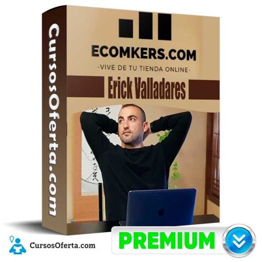 Curso Ecomkers – Eric Valladares 1 curso ecomkers eric valladares 652dcfe06f392