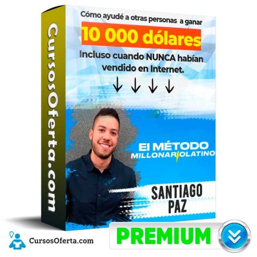 Curso El Método Millonario Latino – Santiago Paz 7 curso el metodo millonario latino santiago paz 652dd2ddc7a90