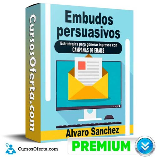 Curso Embudos persuasivos – Alvaro Sanchez 4 curso embudos persuasivos alvaro sanchez 652ddd51525f0