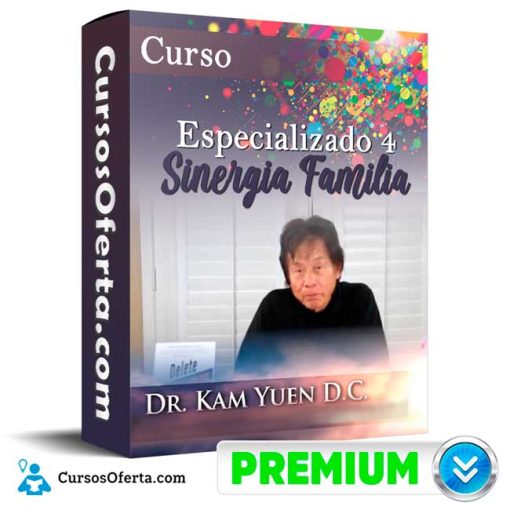 Curso Especializado 4 Sinergia Familia – Dr. Kam Yuen 42 curso especializado 4 sinergia familia dr kam yuen 652dd4bd6b800
