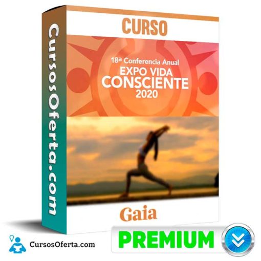 Curso Expo Vida Consciente – Gaia 4 curso expo vida consciente gaia 652dd7b4acc19