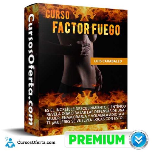 curso factor fuego de luis caraballo 652db7e6770b5