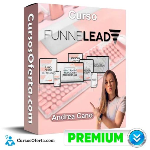 Curso Funnel Lead – Andrea Cano 1 curso funnel lead andrea cano 652ddb118c020