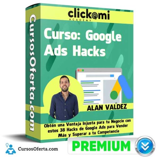 Curso Google Ads Hacks – Alan Valdez 21 curso google ads hacks alan valdez 652dcc7aa2626