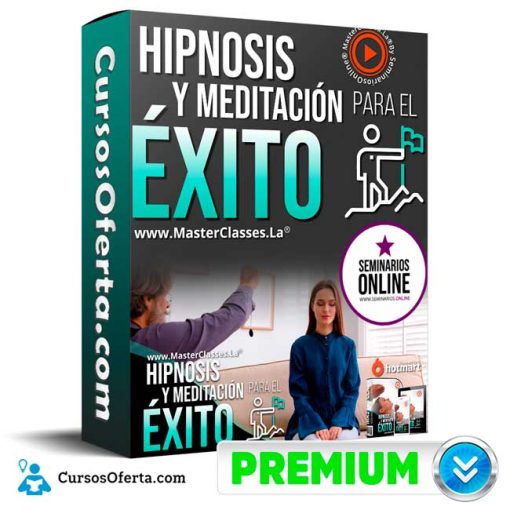 Curso Hipnosis y Meditación para el Éxito – Seminarios Online 1 curso hipnosis y meditacion para el exito seminarios online 652dd9b042b19