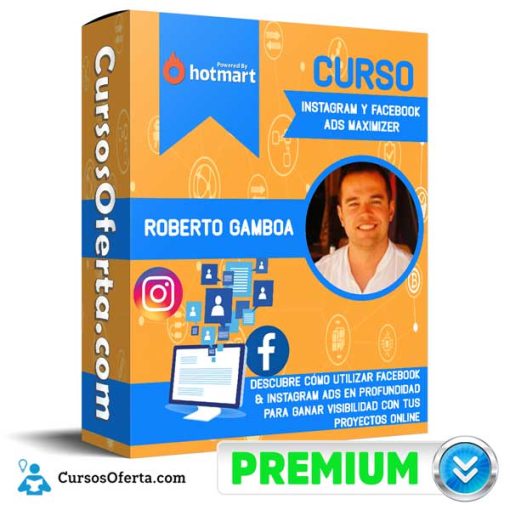 Curso Instagram y Facebook Ads Maximizer – Roberto Gamboa 1 curso instagram y facebook ads maximizer roberto gamboa 652dbdfcb0c00