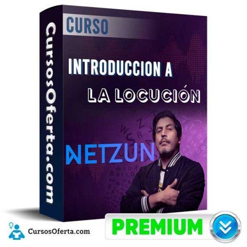 Curso Introducción a la Locución – Netzun 4 curso introduccion a la locucion netzun 652dd256784ae