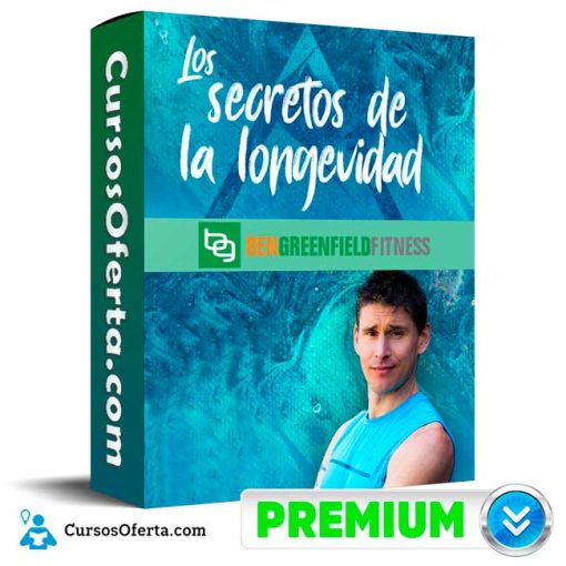 curso los secretos de la longevidad ben greenfield 652dd95381fc5