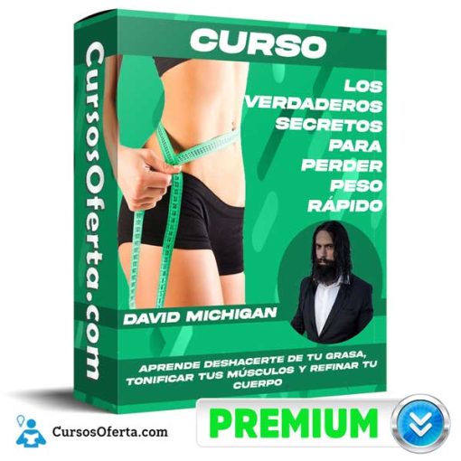 curso los verdaderos secretos para perder peso rapido david michigan 652dc8bfa0f11