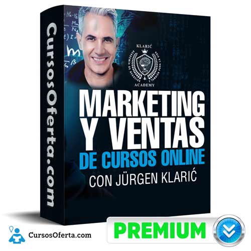 curso marketing y ventas de cursos online jurgen klaric 652db5ec7b612