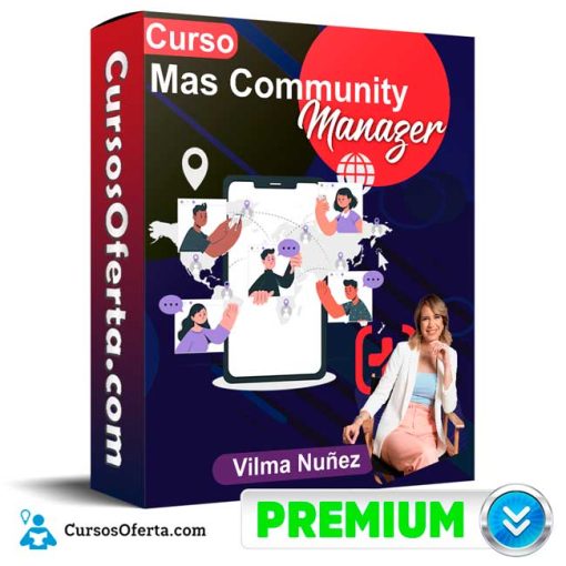 Curso Mas Community Manager – Vilma Nuñez 1 curso mas community manager vilma nunez 652ddb546e9a7