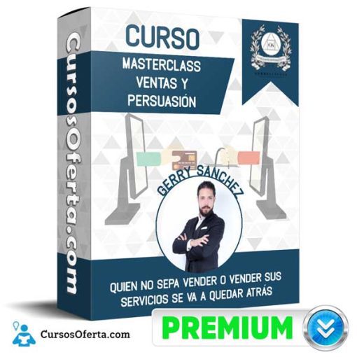 curso masterclass ventas y persuasion gerry sanchez 652dbd1564c81