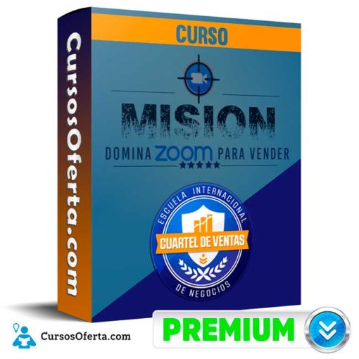 curso mision domina zoom para vender cuartel de ventas 652ddb96db5f3