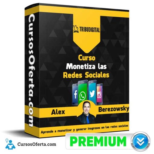 Curso Monetiza las Redes Sociales – Alex Berezowsky 4 curso monetiza las redes sociales alex berezowsky 652dc0f8c1b67