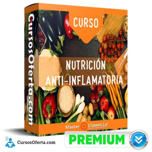 Curso Nutrición Anti-inflamatoria – MasterClasses.La 53 curso nutricion anti inflamatoria masterclasses la 652dbefd613e6