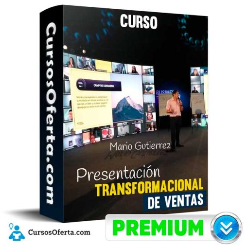 Curso Presentación Transformacional de Ventas – Mario Gutierrez 6 curso presentacion transformacional de ventas mario gutierrez 652dd6e4696fe