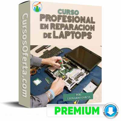 Curso Profesional En Reparación De Laptops – Leonardo García 1 curso profesional en reparacion de laptops leonardo garcia 652db3700dff3