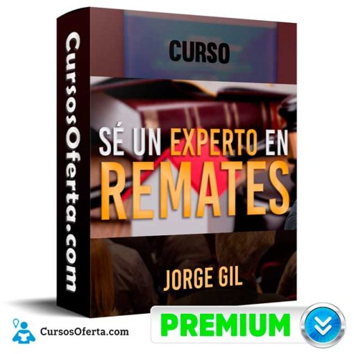 Curso Sé un Experto en Remates – Jorge Gil 1 curso se un experto en remates jorge gil 652dd5d0092c9