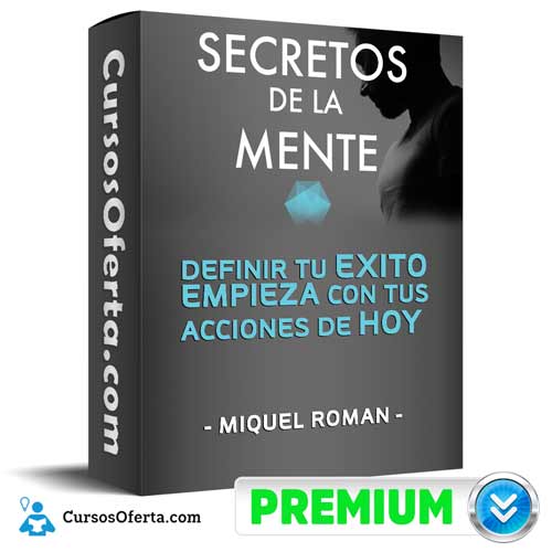 curso secretos de la mente miquel roman 652db551ac31c