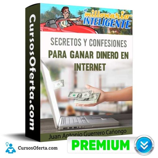 Curso Secretos y confesiones para ganar dinero en internet – Juan Antonio Guerrero Cañongo 34 curso secretos y confesiones para ganar dinero en internet juan antonio guerrero canongo 652dd88d8777c