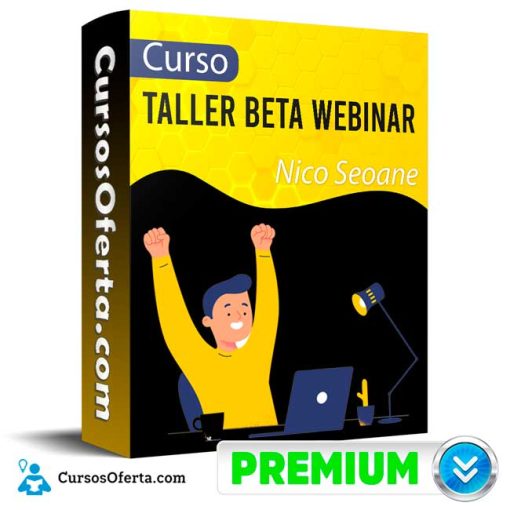 Curso Taller Beta Webinar – Nico Seoane 1 curso taller beta webinar nico seoane 652dde7edd4c9