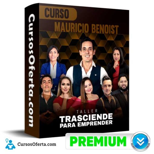 curso taller trasciende para emprender mauricio benoist 652ddd69c571d