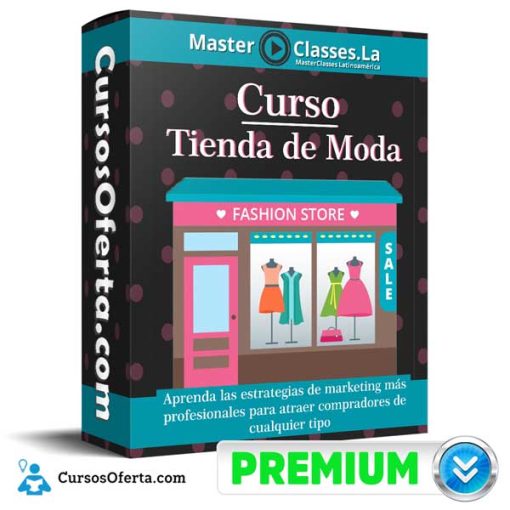 curso tienda de moda the fashion store masterclasses la 652dc9e481f5f