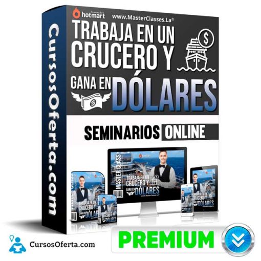 Curso Trabaja en un Crucero y Gana en Dolares – Seminarios Online 1 curso trabaja en un crucero y gana en dolares seminarios online 652dd69254461