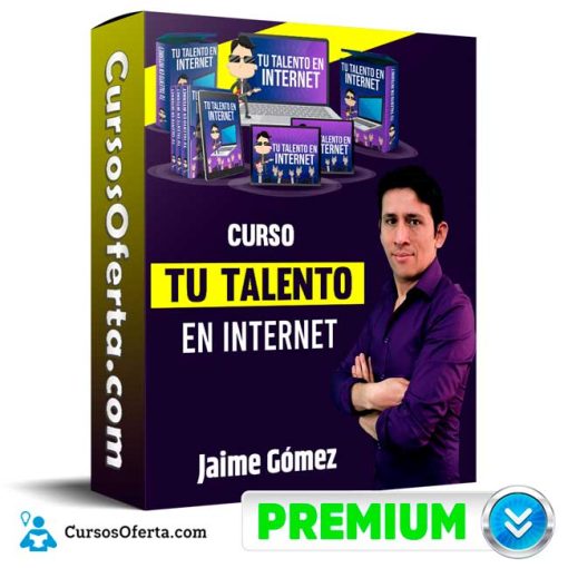 curso tu talento en internet jaime gomez 652dd91572236