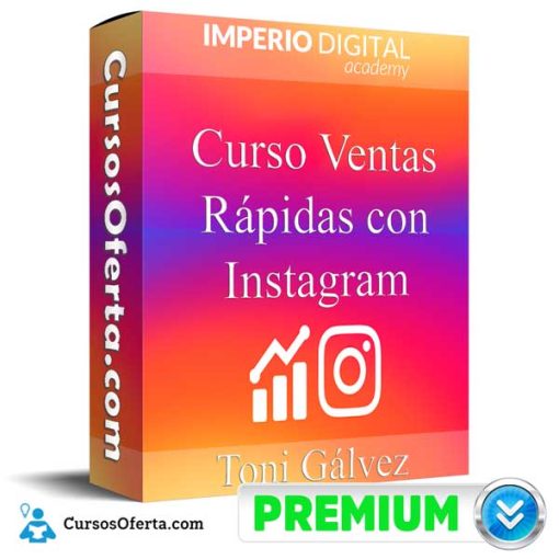 curso ventas rapidas con instagram toni galvez 652dbacf0955b