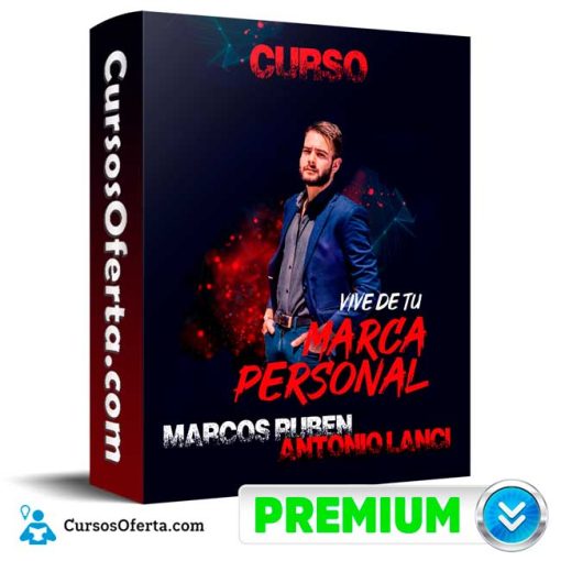 curso vive de tu marca personal marcos ruben antonio lanci 652ddea06ca87