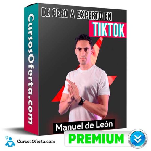 De Cero a Experto en TikTok – Manuel de Leon 1 de cero a experto en tiktok manuel de leon 652de3c92218b