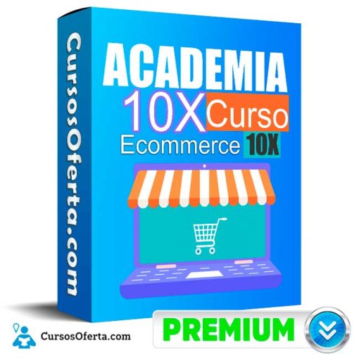 Ecommerce 10X – Academia 10X 1 ecommerce 10x academia