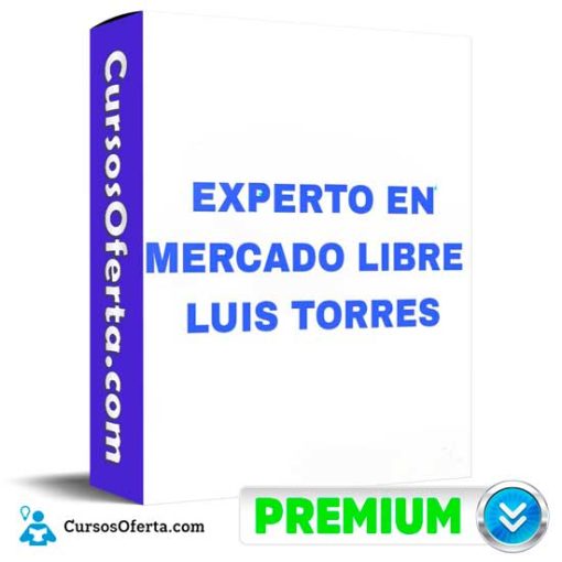 Experto En Mercado Libre de Luis Torres 13 experto en mercado libre de luis torres 652deb770d067