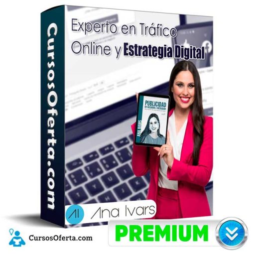 experto en trafico online y estrategia digital ana ivars 652de4420d90f