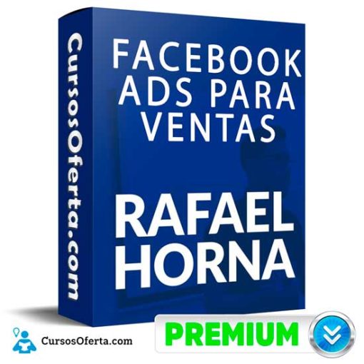 facebook ads para ventas de rafael horna 652de79222fa2