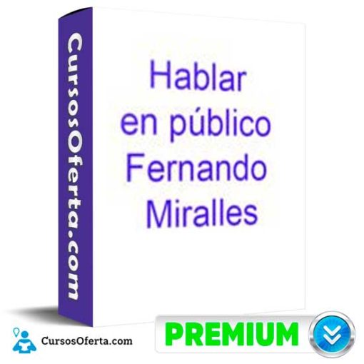 hablar en publico de fernando miralles 652de8ffe96cb