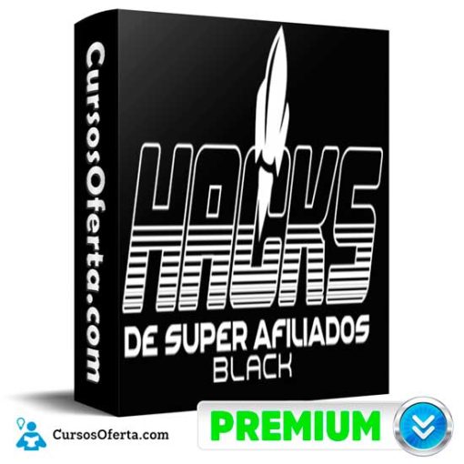 Hacks Black de super afiliado de Erick Rodriguez 6 hacks black de super afiliado de erick rodriguez 652de90af2291