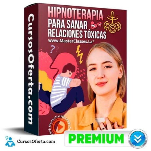 Hipnoterapia Para Sanar Relaciones Tóxicas – José David Ocampo 3 hipnoterapia para sanar relaciones toxicas jose david ocampo 652de663b05bc