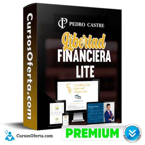 Libertad Financiera Lite – Pedro Castre 1 libertad financiera lite pedro castre 652de54122f98