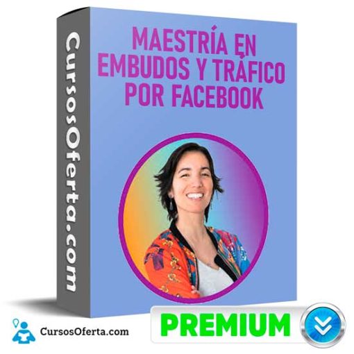 maestria en embudos y trafico por facebook de carolina millan 652de81c5e304