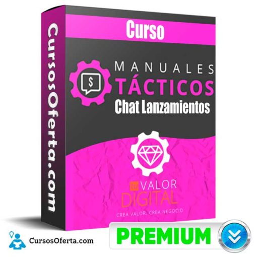 Manual Tactico Chat Lanzamientos – Tu Valor Digital 1 manual tactico chat lanzamientos tu valor digital 652de27476940