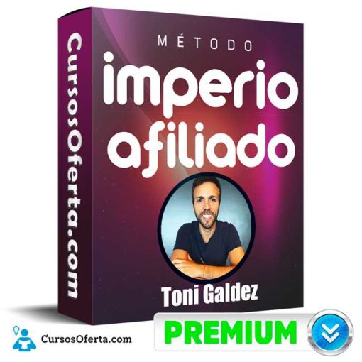 metodo imperio afiliado toni galdez 652de20b4b132