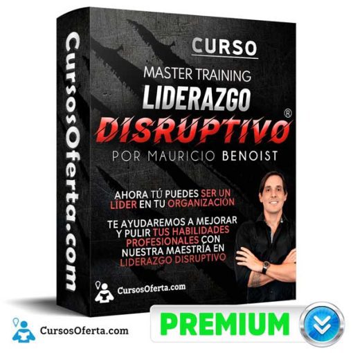 Programa Liderazgo Disruptivo Online – Mauricio Benoist 8 programa liderazgo disruptivo online mauricio benoist 652db8eab878d