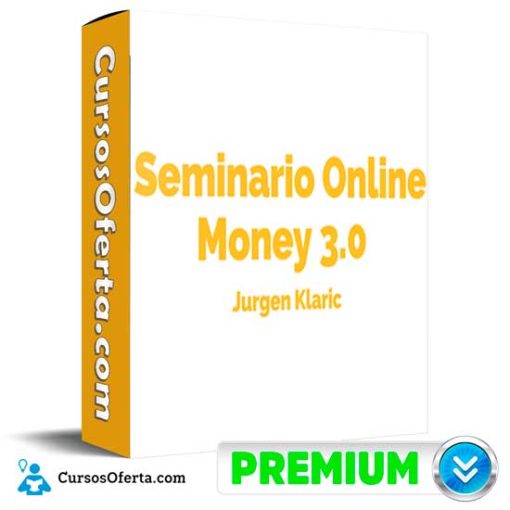 Seminario Online Money 3.0 de Jurgen Klaric 1 seminario online money 3 0 de jurgen klaric 652deb934e703