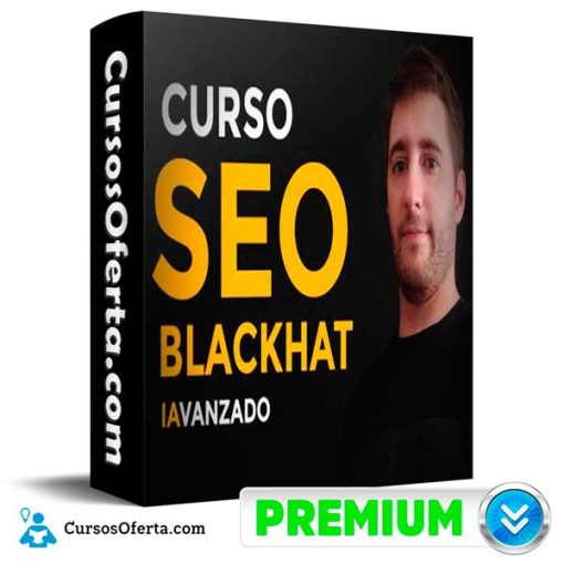 SEO BlackHat IAvanzado de Jose María 1 seo blackhat iavanzado de jose maria 652df1a467b88