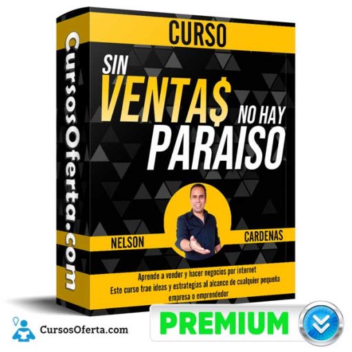Sin Ventas no hay Paraiso – Nelson Cardenas 20 sin ventas no hay paraiso nelson cardenas 652dca68d48bd