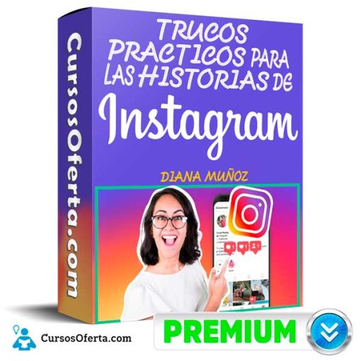 Trucos Practicos para las Historias de Instagram – Diana Muñoz 1 trucos practicos para las historias de instagram diana munoz 652dba8a0bce8