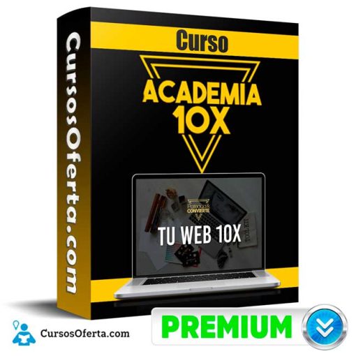 Tu Web 10X – Academia 10X 1 tu web 10x academia